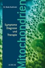 Mitochondrien: Symptome, Diagnose und Therapie / Bild 1